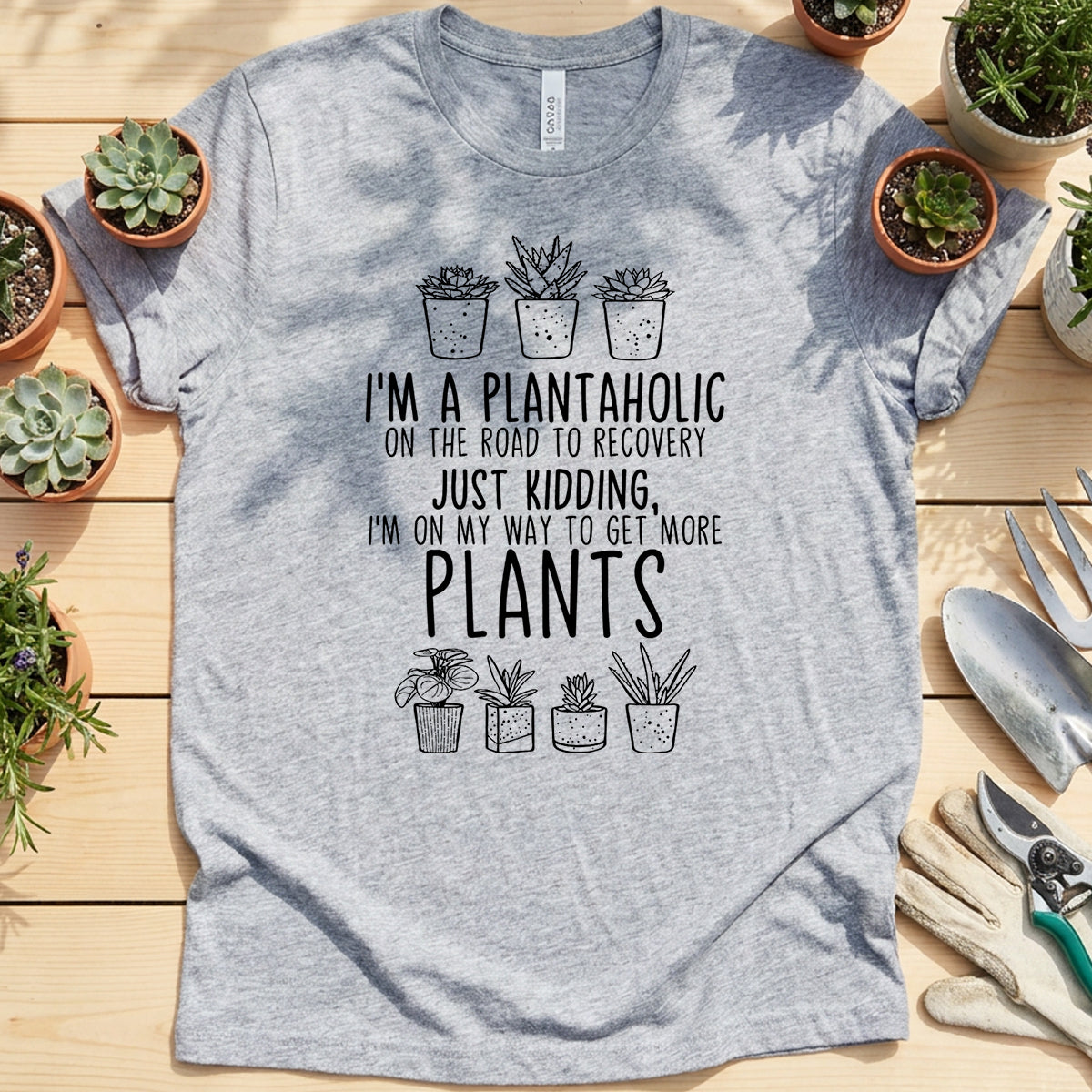 Plantaholic Funny Plant Shirt