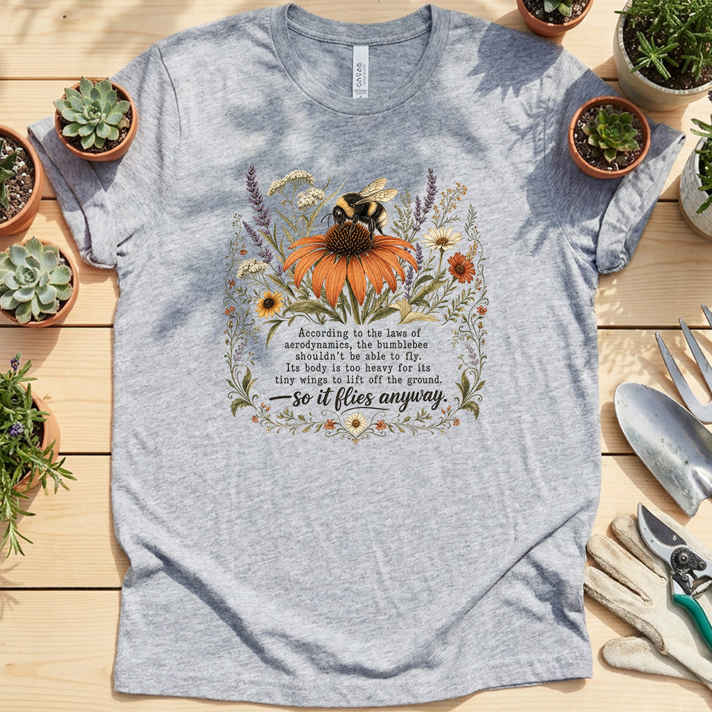 Bumblebee Flies Anyway T-Shirt