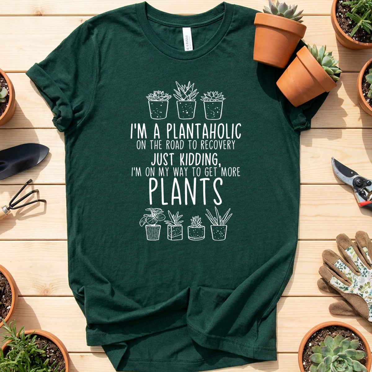 Plantaholic Funny Plant Shirt