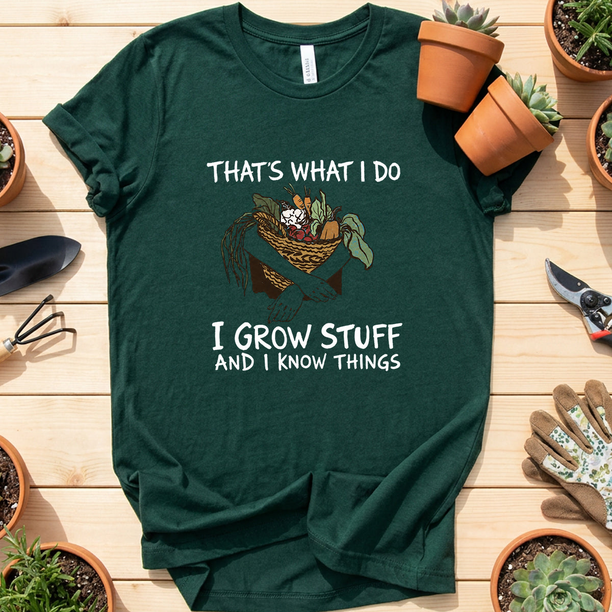 I Grow Stuff T-Shirt