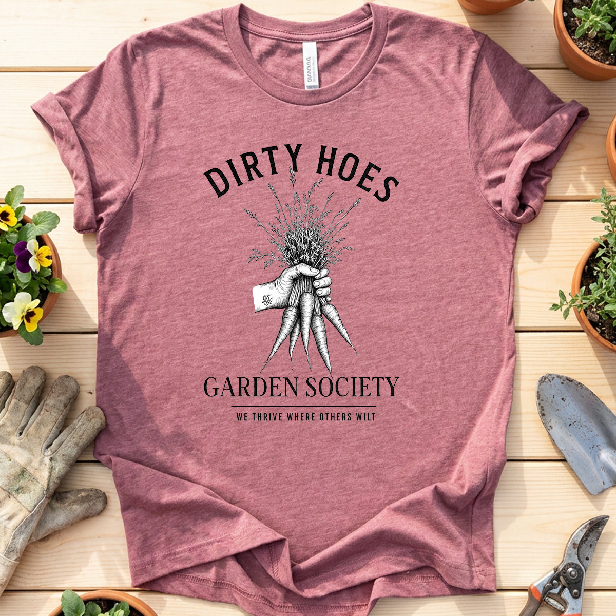 Dirty Hoes Garden T-Shirt