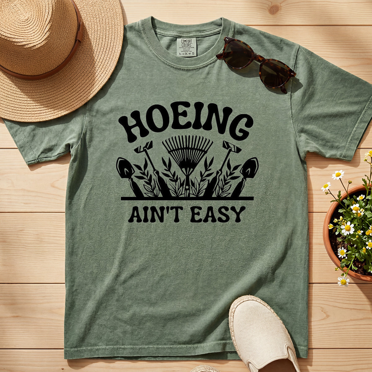 HOEING AINT EASY