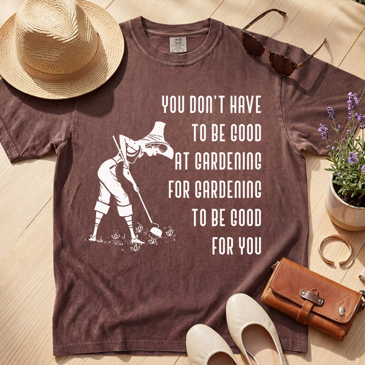 GARDENING GOOD FOR YOU