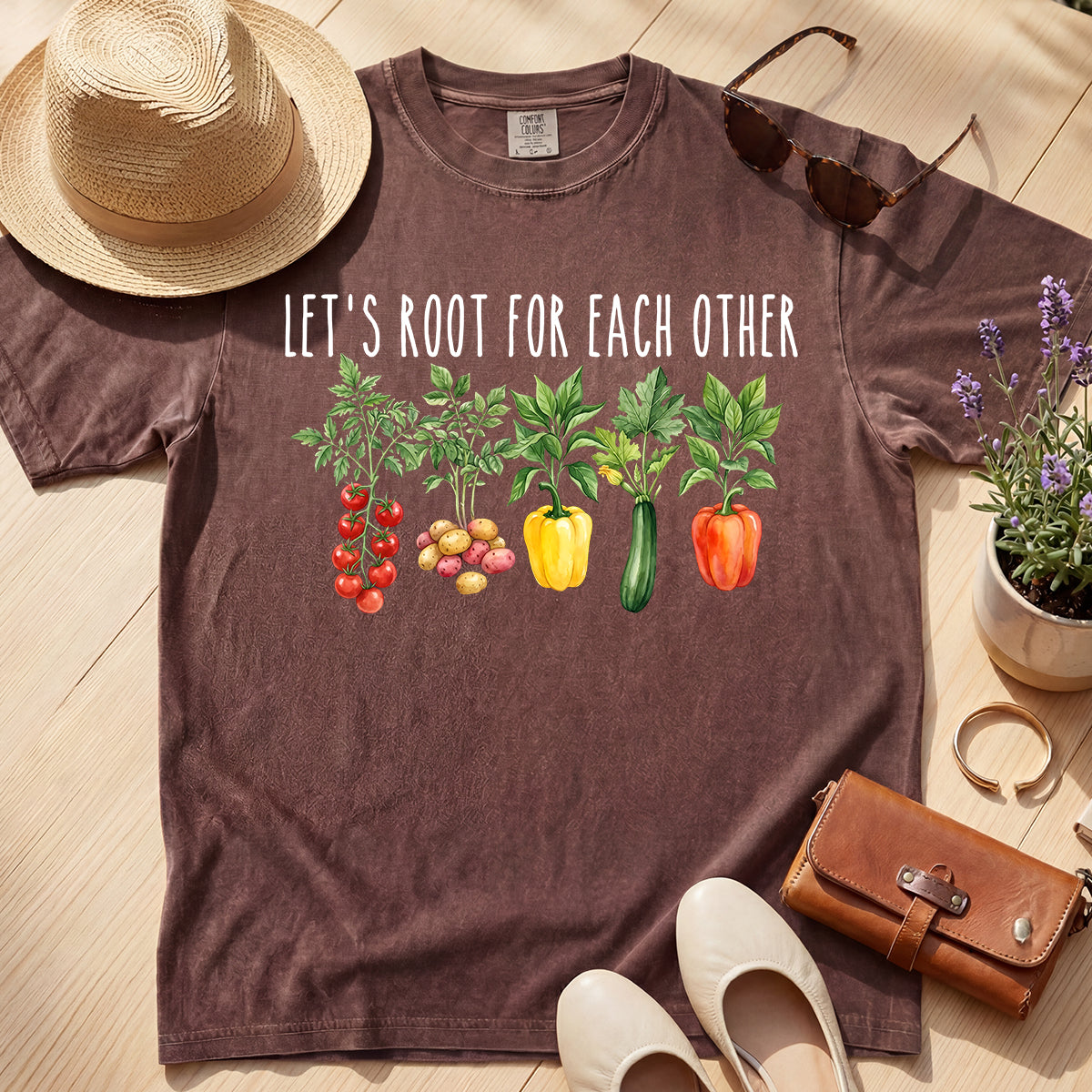 LET'S ROOT FOR EACH OTHER TEE